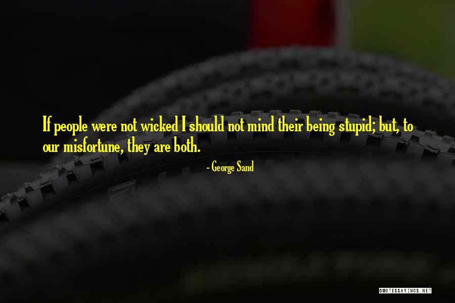 Wadzee Quotes By George Sand Wadzee Quotes By George Sand