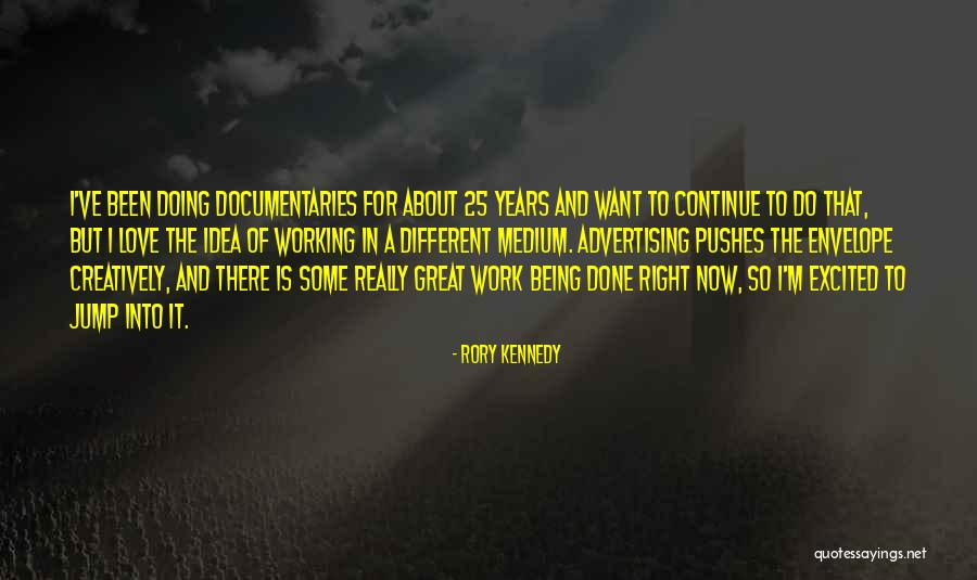 Wadzee Quotes By Rory Kennedy Wadzee Quotes By Rory Kennedy