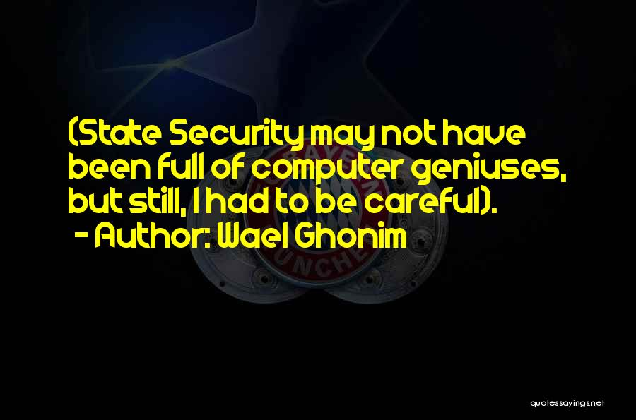 Wael Ghonim Quotes 1097133