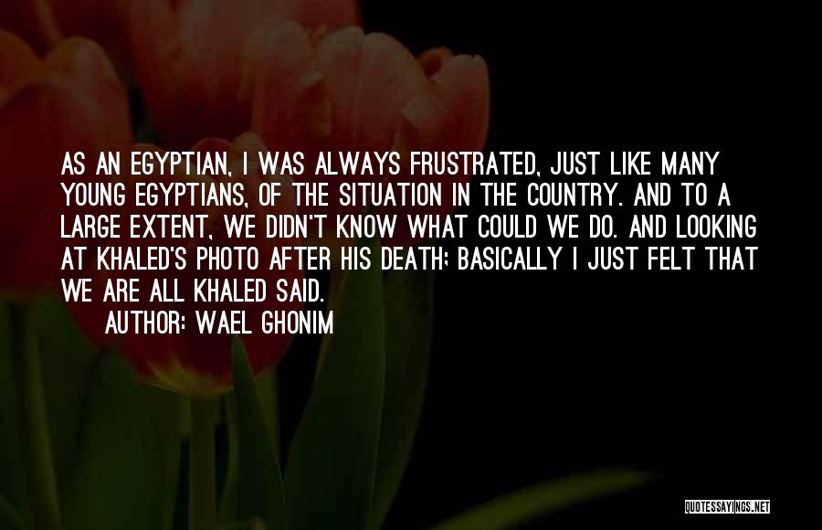 Wael Ghonim Quotes 269202