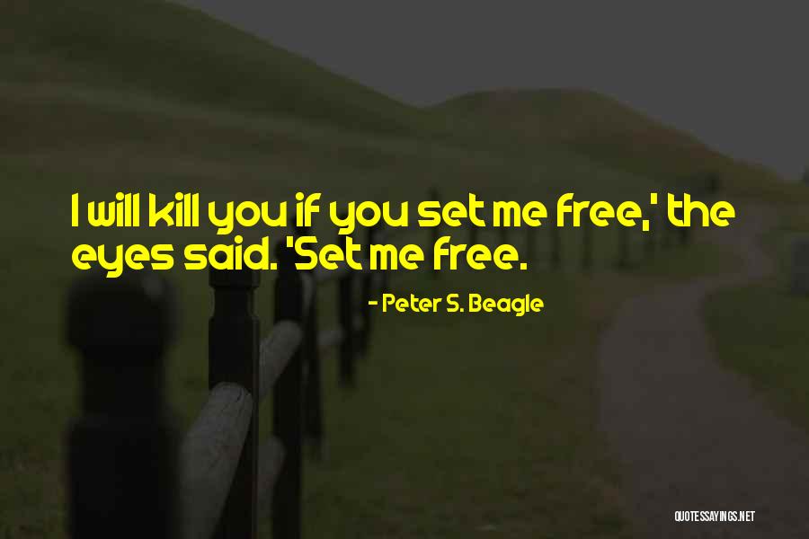Waen Dok Quotes By Peter S. Beagle Waen Dok Quotes By Peter S. Beagle