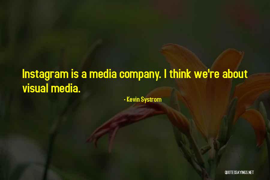 Wafer Paper Quotes By Kevin Systrom Wafer Paper Quotes By Kevin Systrom