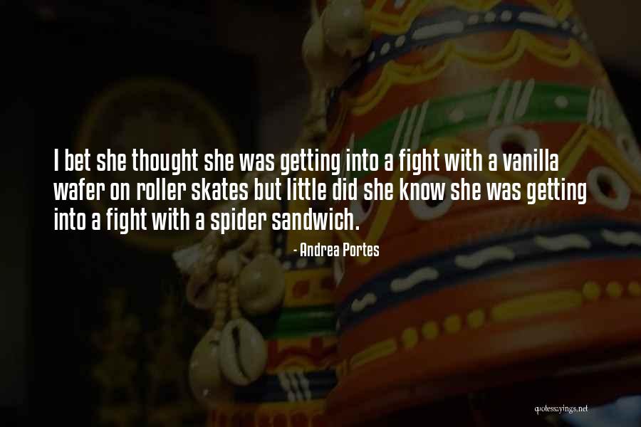 Wafer Quotes By Andrea Portes Wafer Quotes By Andrea Portes