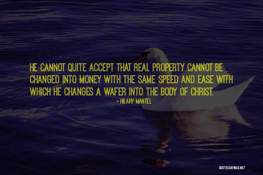 Wafer Quotes By Hilary Mantel Wafer Quotes By Hilary Mantel