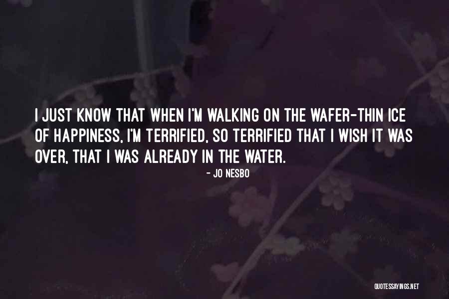 Wafer Quotes By Jo Nesbo Wafer Quotes By Jo Nesbo