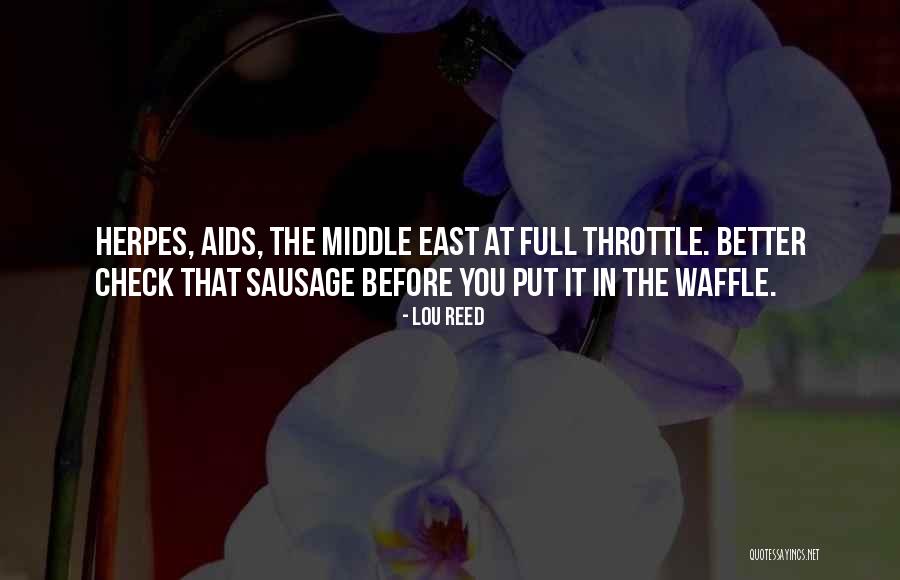 Waffles Quotes By Lou Reed Waffles Quotes By Lou Reed