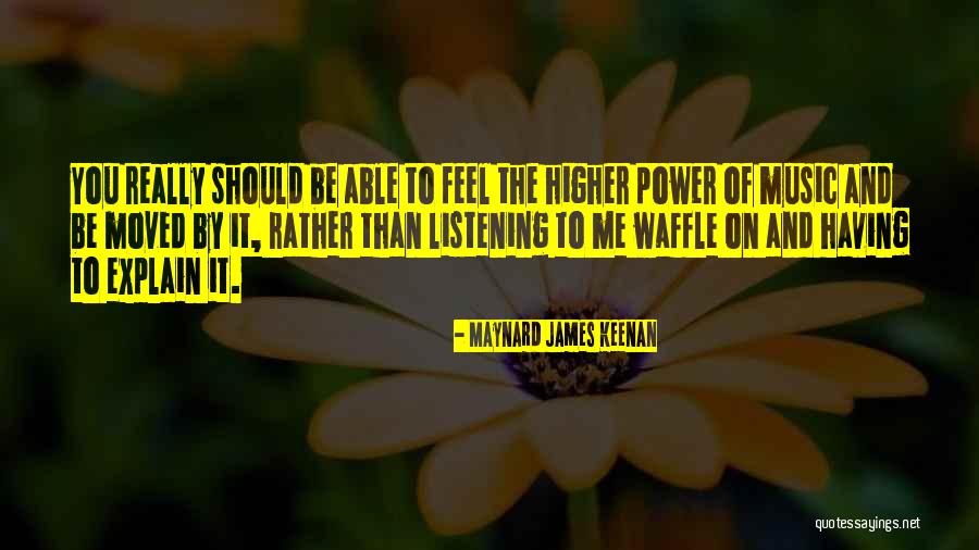 Waffles Quotes By Maynard James Keenan Waffles Quotes By Maynard James Keenan