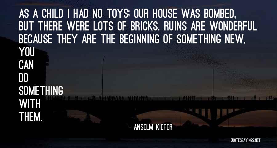 Wafik Elsanadi Quotes By Anselm Kiefer Wafik Elsanadi Quotes By Anselm Kiefer