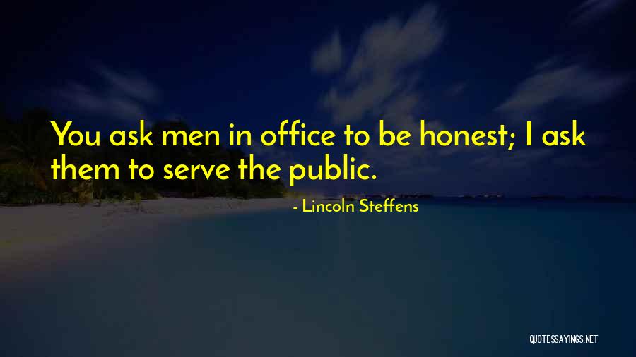 Wafik Elsanadi Quotes By Lincoln Steffens Wafik Elsanadi Quotes By Lincoln Steffens