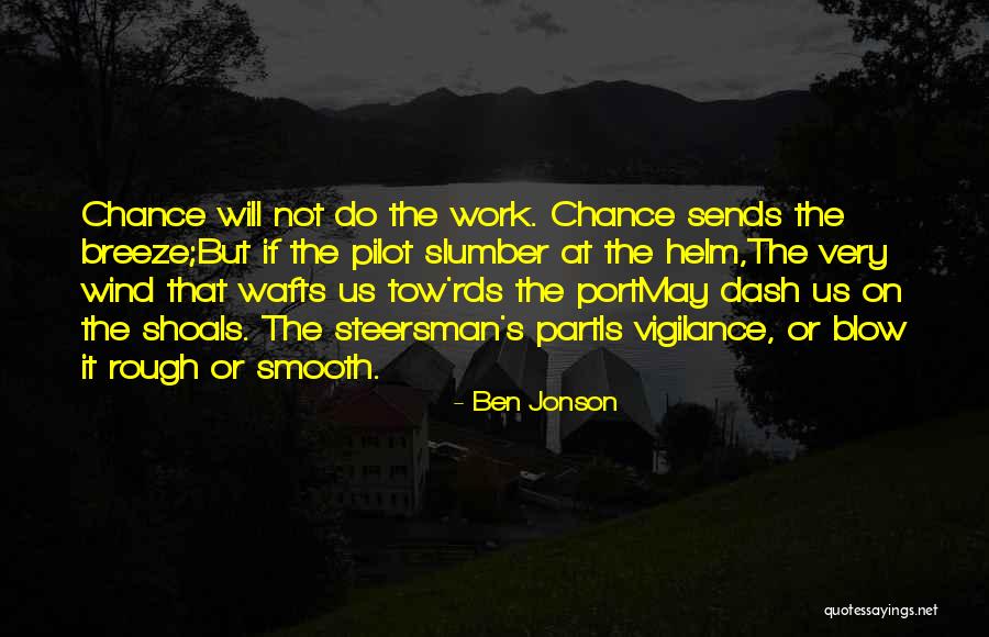 Wafts Quotes By Ben Jonson Wafts Quotes By Ben Jonson