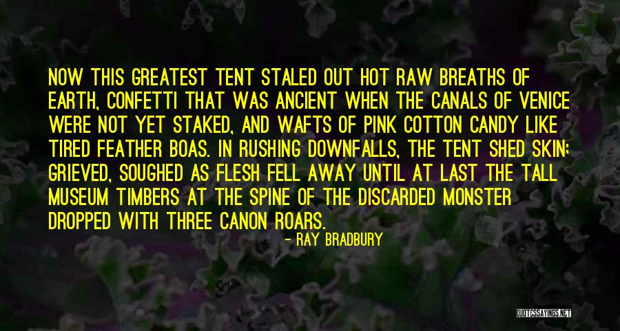 Wafts Quotes By Ray Bradbury Wafts Quotes By Ray Bradbury