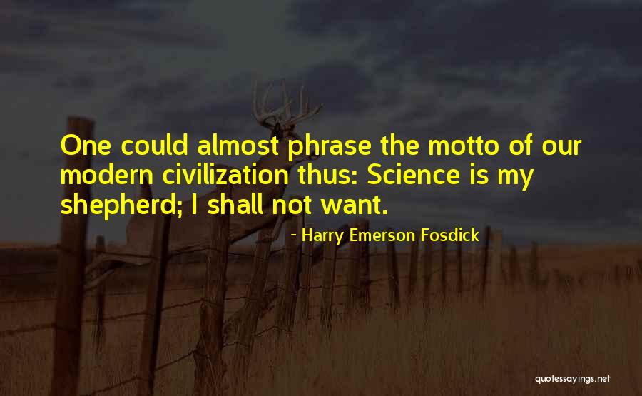 Wag Kang Magsawa Quotes By Harry Emerson Fosdick Wag Kang Magsawa Quotes By Harry Emerson Fosdick