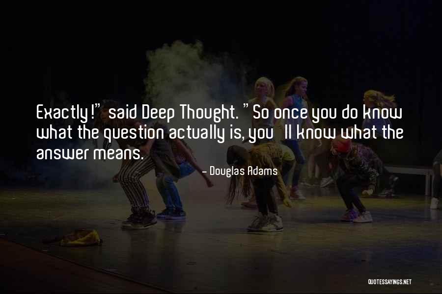 Wag Pilitin Ang Ayaw Quotes By Douglas Adams Wag Pilitin Ang Ayaw Quotes By Douglas Adams