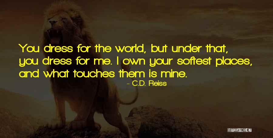 Wag Umasa Sa Iba Quotes By C.D. Reiss Wag Umasa Sa Iba Quotes By C.D. Reiss