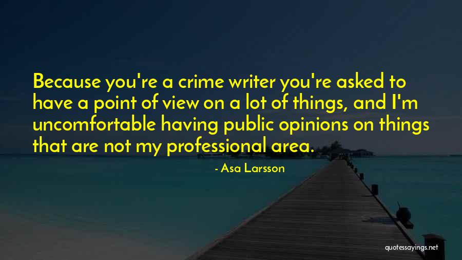 Wagaman Knives Quotes By Asa Larsson Wagaman Knives Quotes By Asa Larsson