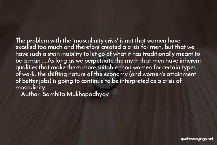 Wage Gap Quotes By Samhita Mukhopadhyay