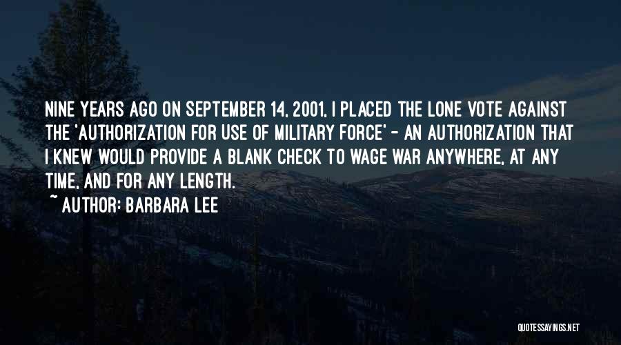 Wage War Quotes By Barbara Lee