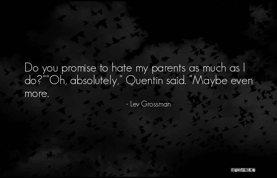 Wagelie Reuben Quotes By Lev Grossman Wagelie Reuben Quotes By Lev Grossman