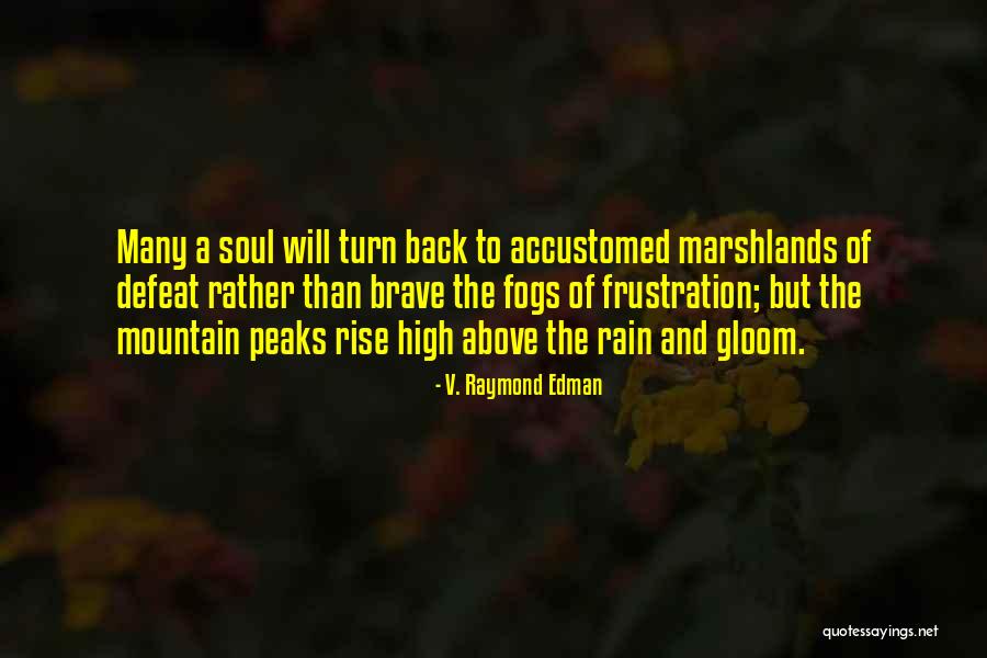 Wagemann La Quotes By V. Raymond Edman Wagemann La Quotes By V. Raymond Edman