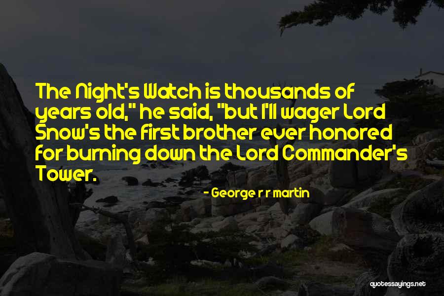 Wager Quotes By George R R Martin Wager Quotes By George R R Martin