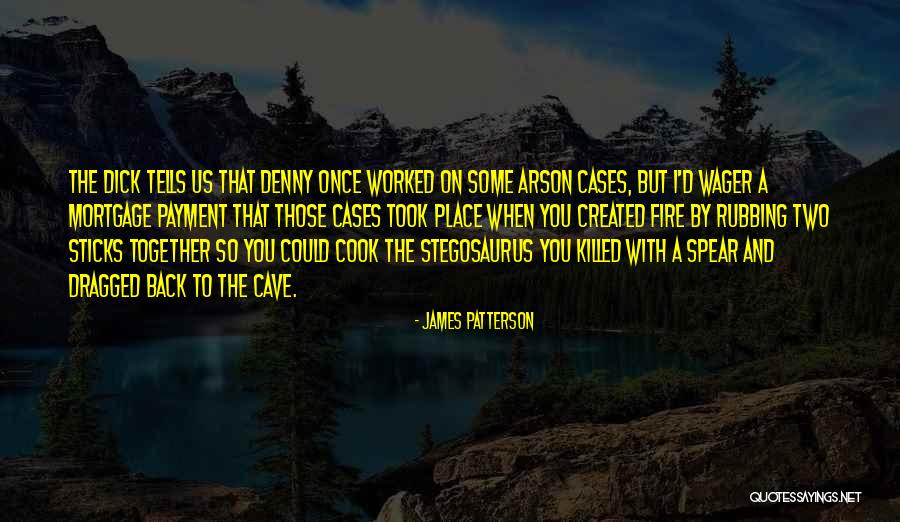 Wager Quotes By James Patterson Wager Quotes By James Patterson