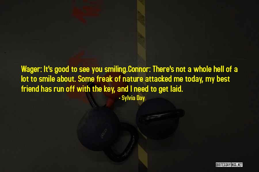 Wager Quotes By Sylvia Day Wager Quotes By Sylvia Day
