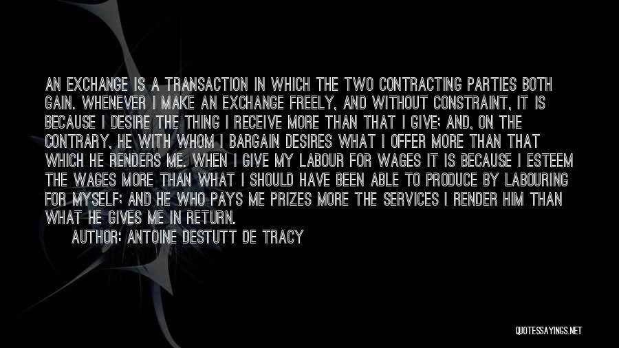 Wages Quotes By Antoine Destutt De Tracy