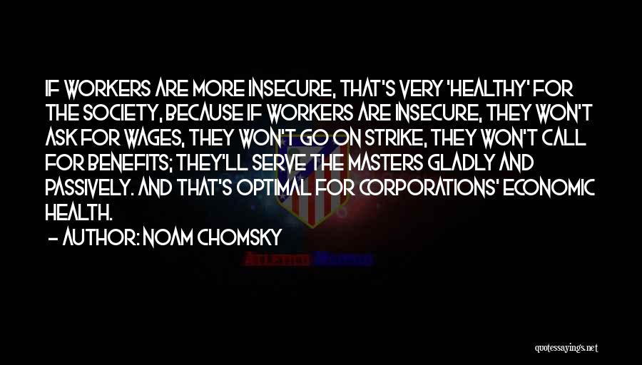 Wages Quotes By Noam Chomsky