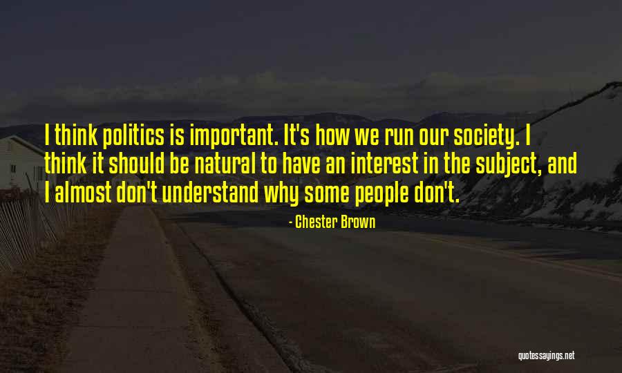 Wagga Wagga Quotes By Chester Brown Wagga Wagga Quotes By Chester Brown