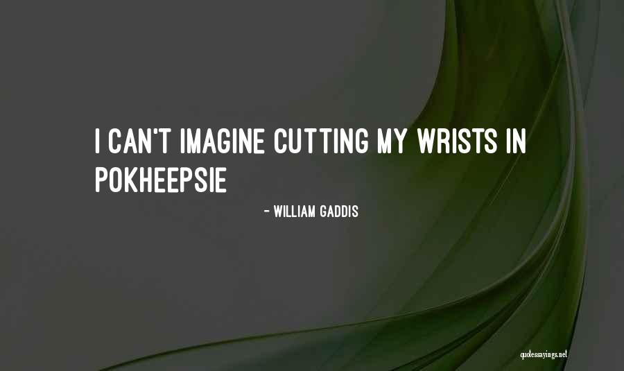 Waggers Bayside Quotes By William Gaddis Waggers Bayside Quotes By William Gaddis