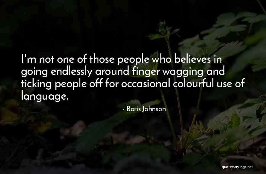 Wagging Quotes By Boris Johnson Wagging Quotes By Boris Johnson