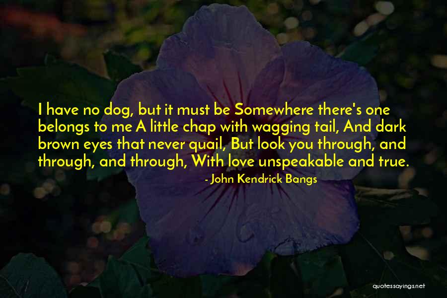 Wagging Quotes By John Kendrick Bangs Wagging Quotes By John Kendrick Bangs
