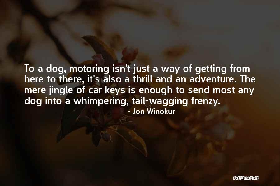 Wagging Quotes By Jon Winokur Wagging Quotes By Jon Winokur