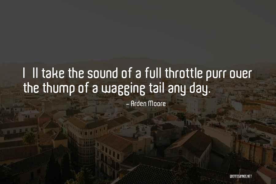 Wagging Tail Quotes By Arden Moore Wagging Tail Quotes By Arden Moore