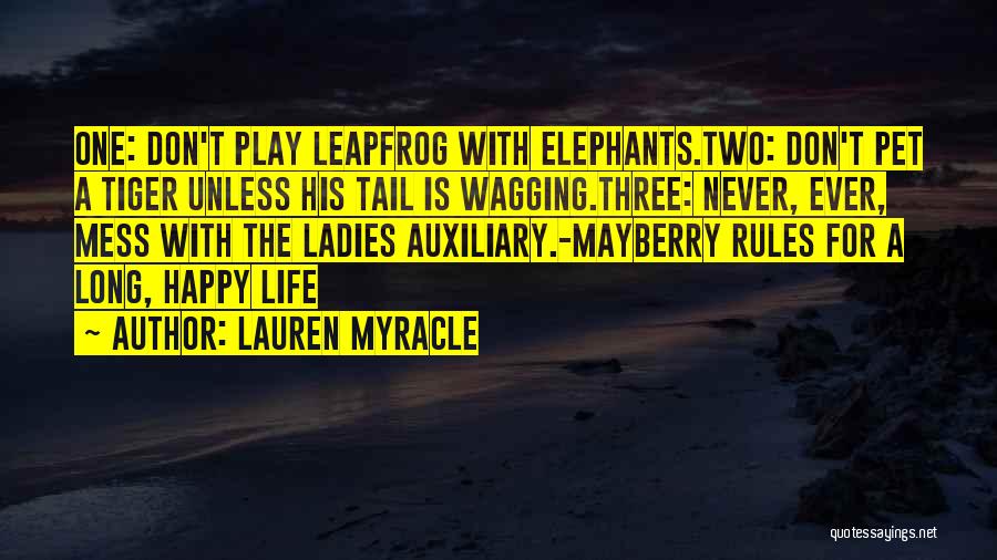 Wagging Tail Quotes By Lauren Myracle