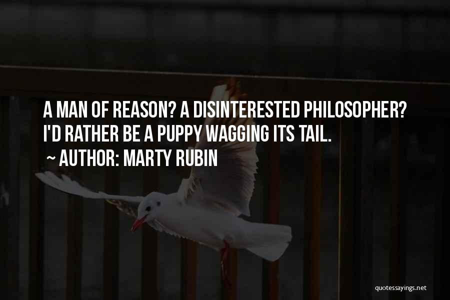 Wagging Tail Quotes By Marty Rubin