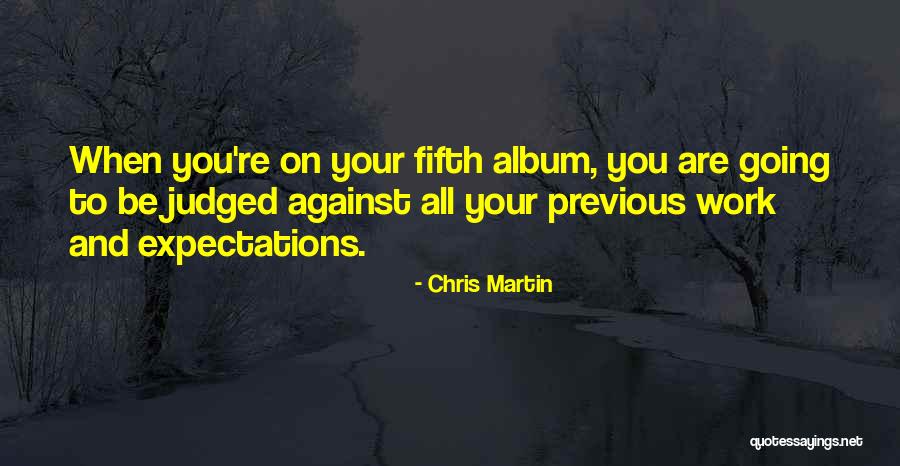 Waggish Quotes By Chris Martin Waggish Quotes By Chris Martin