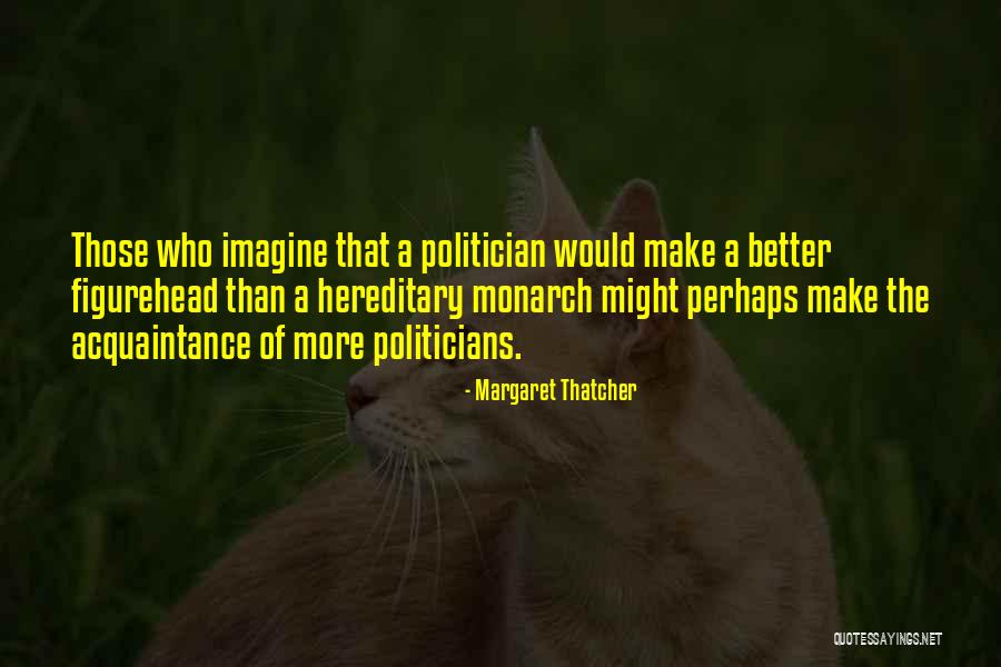 Waggle Ball Quotes By Margaret Thatcher Waggle Ball Quotes By Margaret Thatcher