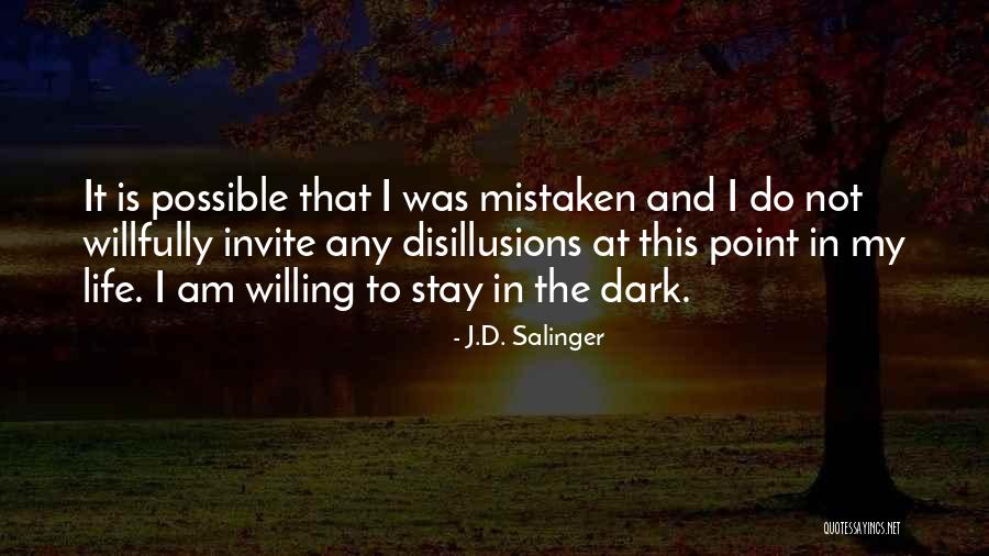 Waggoners Disease Quotes By J.D. Salinger