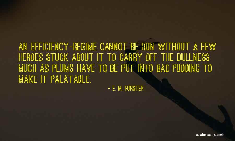 Waggoners Insurance Quotes By E. M. Forster Waggoners Insurance Quotes By E. M. Forster