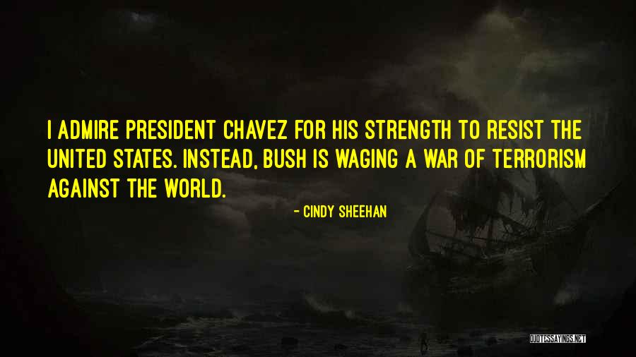 Waging War Quotes By Cindy Sheehan Waging War Quotes By Cindy Sheehan