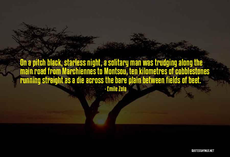Wagler Mini Quotes By Emile Zola Wagler Mini Quotes By Emile Zola