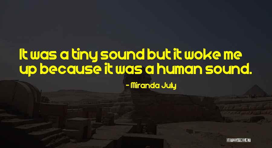 Wagman Near Quotes By Miranda July Wagman Near Quotes By Miranda July