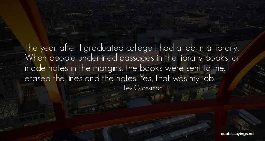 Wagniskosten Quotes By Lev Grossman Wagniskosten Quotes By Lev Grossman