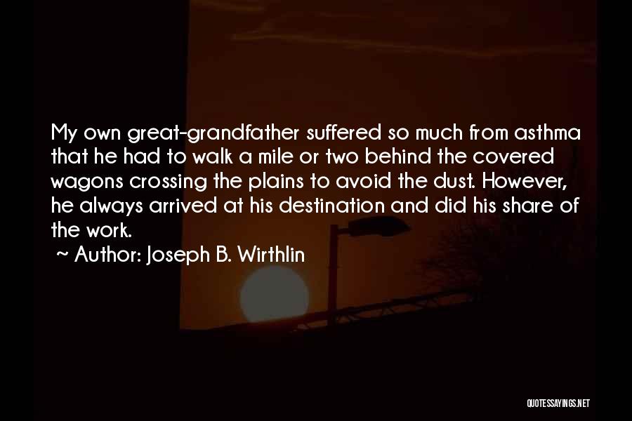 Wagons Quotes By Joseph B. Wirthlin