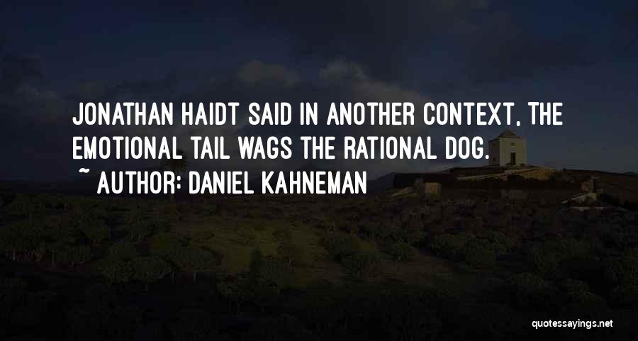 Wags Quotes By Daniel Kahneman