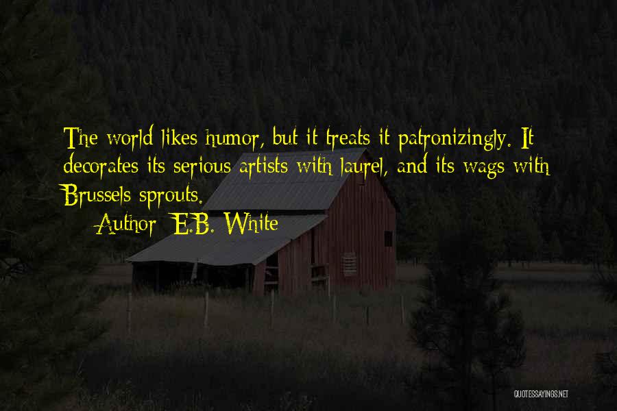 Wags Quotes By E.B. White