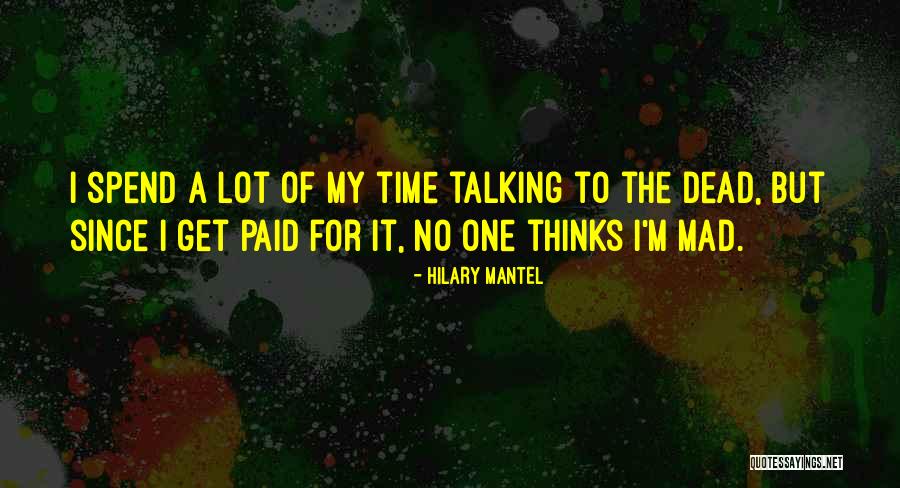 Wagtails Of Australia Quotes By Hilary Mantel Wagtails Of Australia Quotes By Hilary Mantel