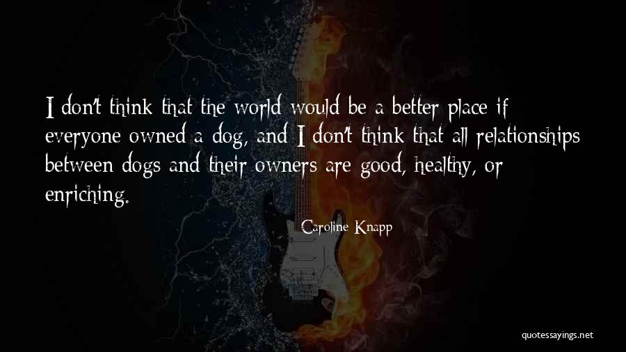 Wagtails Rescue Quotes By Caroline Knapp Wagtails Rescue Quotes By Caroline Knapp