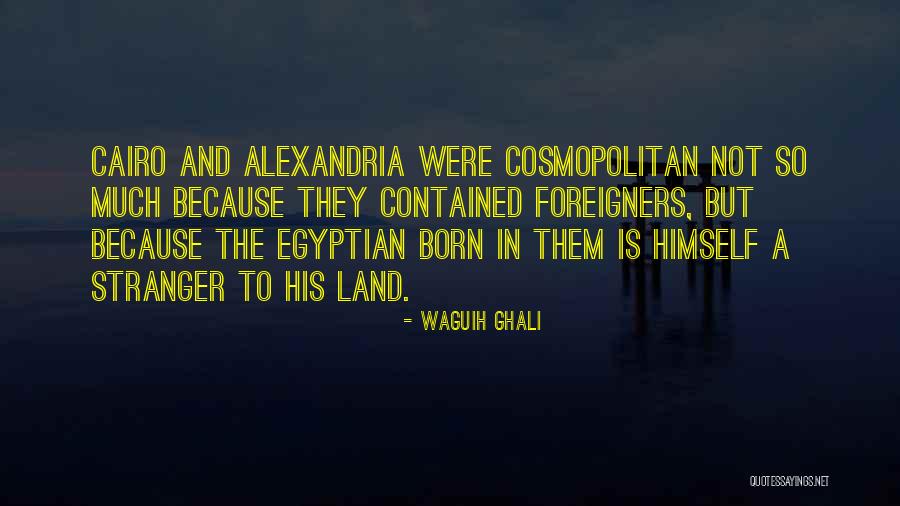 Waguih Ghali Quotes 82898